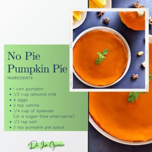 Health Recipes for Bariatric Patients-No Pie Pumpkin Pie